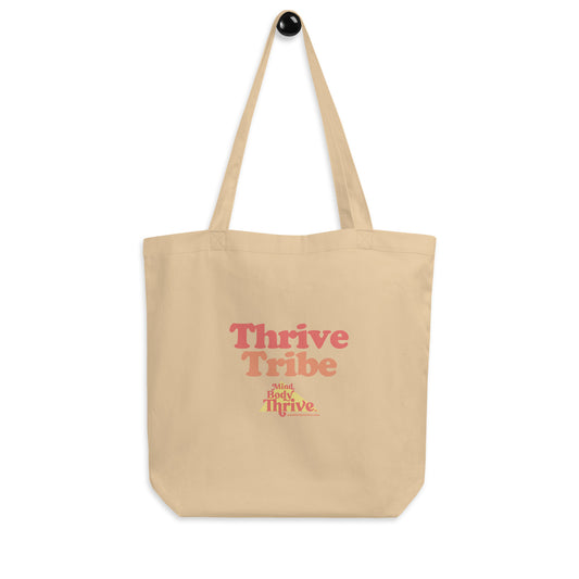 "Thrive Tribe" Eco Tote Bag